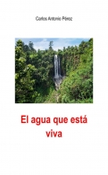 El agua que está viva